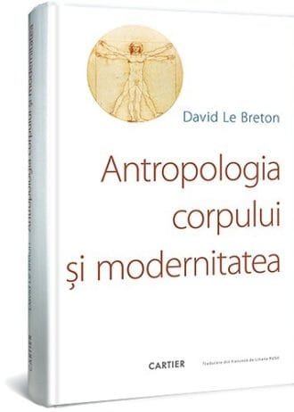 Antropologia corpului și modernitatea
