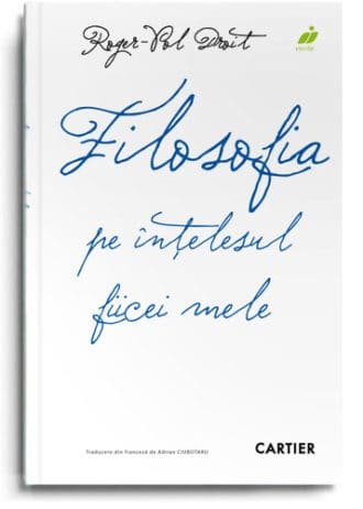 Filosofia pe înțelesul fiicei mele