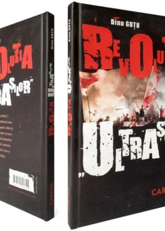 Revoluția „ultrașilor”