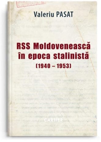RSS Moldovenească în epoca stalinistă (1940-1953)