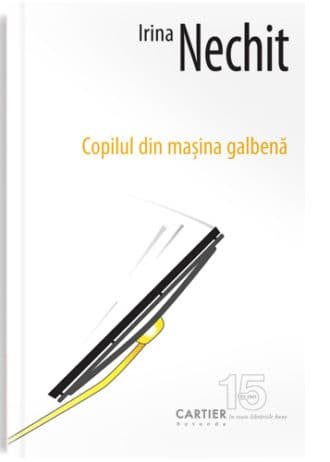 Copilul din mașina galbenă