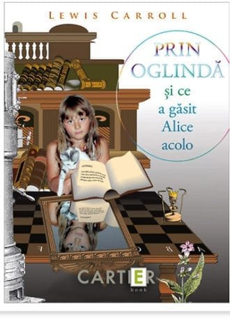 Prin oglindă și ce a găsit Alice acolo