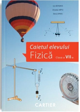 Fizică, caietul elevului