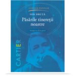 Păsările tinereții noastre