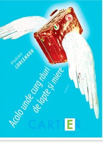 Acolo unde curg râuri de lapte și miere