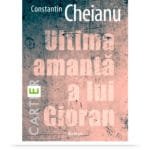Ultima amantă a lui Cioran