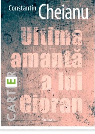 Ultima amantă a lui Cioran