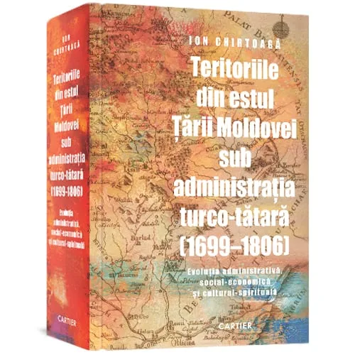 Teritoriile din estul Țării Moldovei sub administrația turco-tătară (1699-1806)
