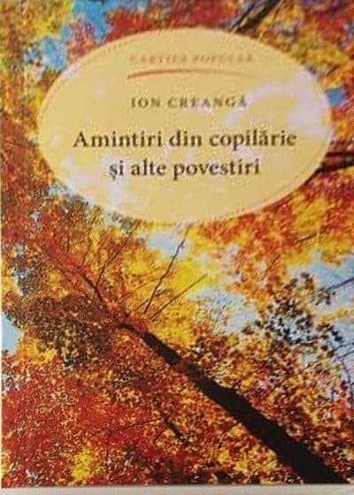 Amintiri din copilărie și alte povestiri