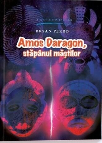 Amos Daragon, stăpânul măștior