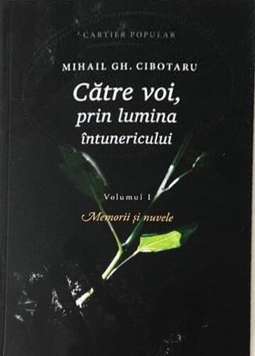Către voi, prin lumina întunericului