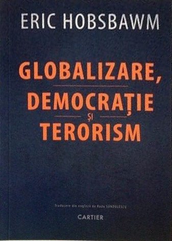 Globalizare, democrație și terorism