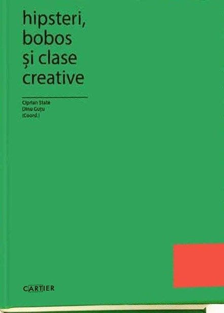 Hipsteri, bobos si clase creative