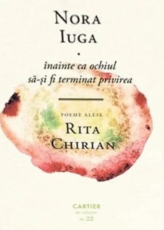 înainte ca ochiul să-și fi terminat privirea