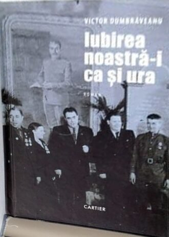 Iubirea noastră-i ca și ura