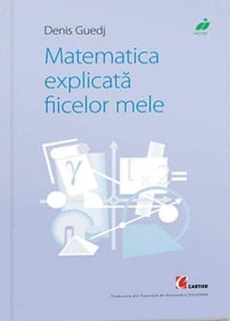 Matematica explicată fiicelor mele