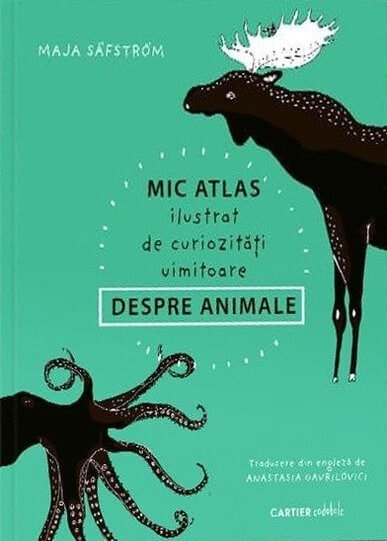 Mic atlas ilustrat de curiozități uimitoare despre animale