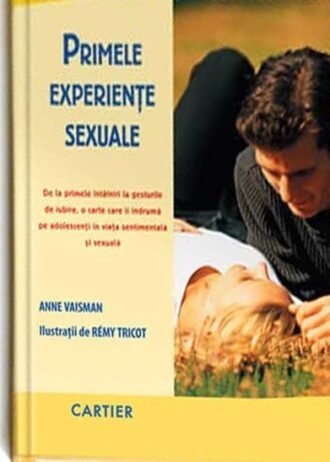 Primele experiențe sexuale