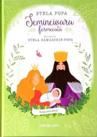 Semincioara fermecată