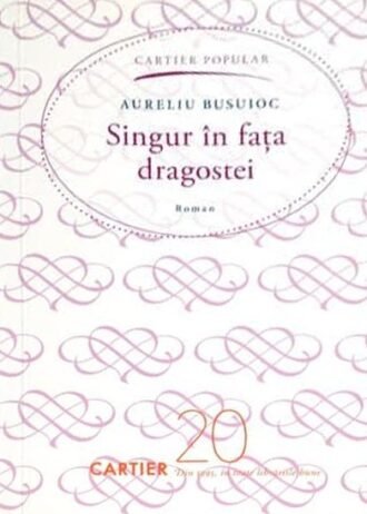 Singur în fața dragostei