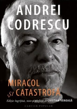 Miracol și catastrofă