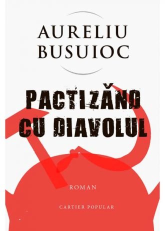 Pactizând cu diavolul
