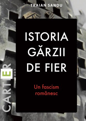 Istoria Gărzii de Fier