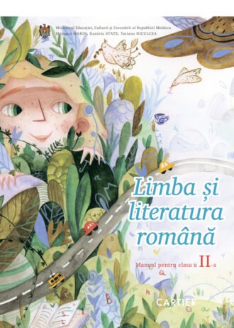 Limba și literatura română. Clasa a II-a. Manual