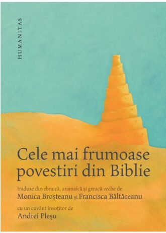 Cele mai frumoase povestiri din Biblie