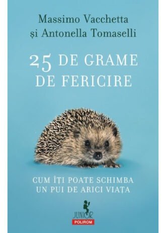 25 de grame de fericire