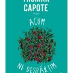 Acum ne despărțim. Povestiri inedite