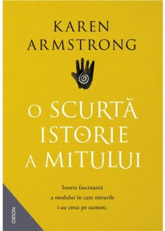 O scurtă istorie a mitului