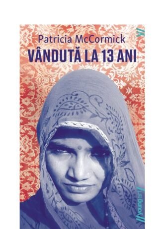 Vândută la 13 ani
