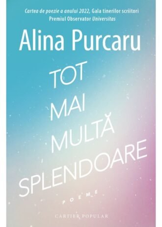 Tot mai multă splendoare
