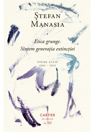 Etica grunge. Sîntem generația extincției