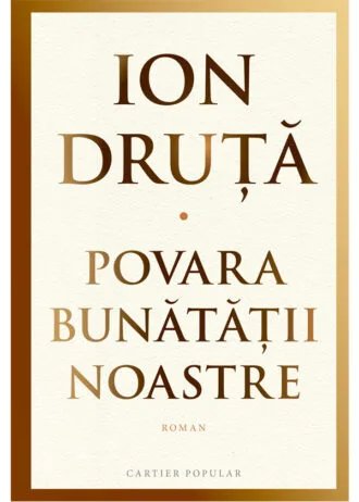 Povara bunătății noastre
