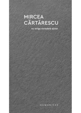 Nu striga niciodată ajutor