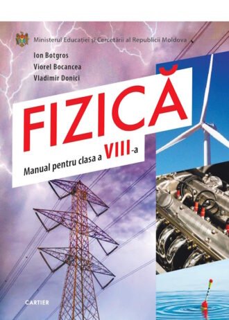 Fizică. Clasa VIII
