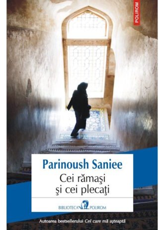 Cei rămaşi şi cei plecaţi