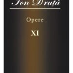 Ion Druță. Opere. XI
