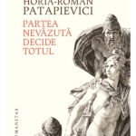 Partea nevăzută decide totul