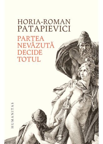 Partea nevăzută decide totul