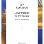 Două misiuni în Germania