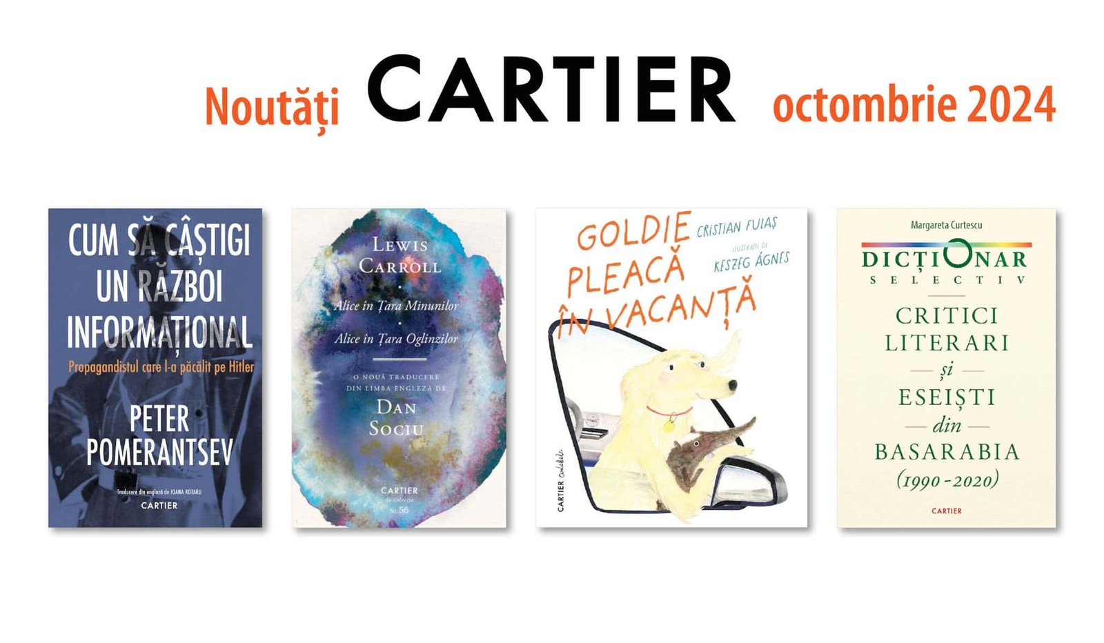 Noutăți Cartier: octombrie 2024 - Editura și Librăriile CARTIER