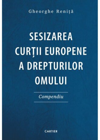 Sesizarea Curții Europene a Drepturilor Omului