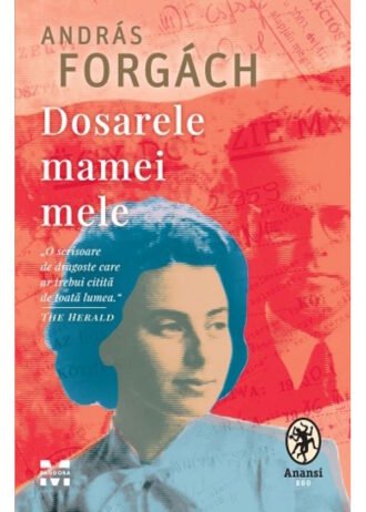 Dosarele mamei mele