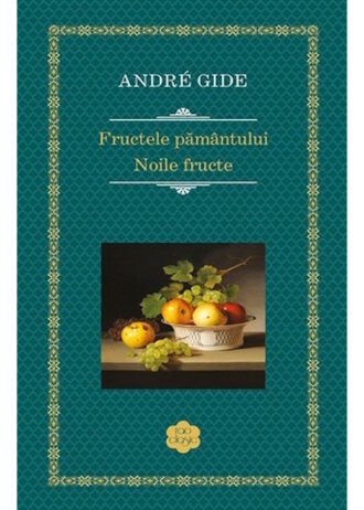 Fructele pământului. Noile fructe