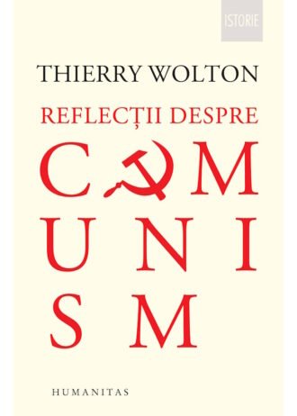 Reflecții despre comunism
