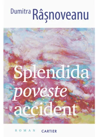 Splendida poveste accident