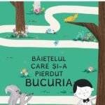 Băieţelul care şi-a pierdut bucuria
